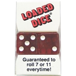 Loaded Dice