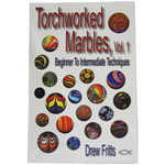 Torchworked Marbles, Vol. 1